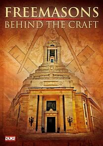 Watch Freemasons: Behind the Craft