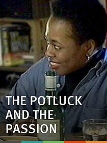Watch The Potluck and the Passion (Short 1993)