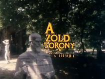 Watch A zöld torony