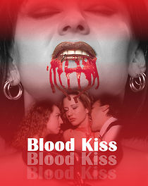 Watch Blood Kiss