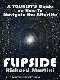 Watch Flipside: A Journey Into the Afterlife