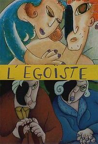 Watch L'egoïste (Short 1997)