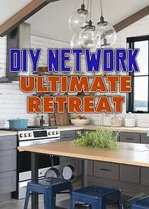 Watch DIY Network Ultimate Retreat