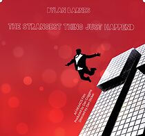 Watch The Strangest Thing Just Happened (Short 2015)