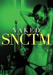 Watch Naked SNCTM
