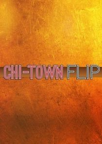 Watch Chi-Town Flip