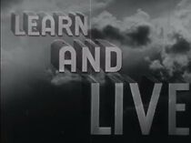 Watch Learn and Live