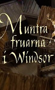 Watch Muntra fruarna i Windsor