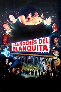 Watch Las noches del Blanquita