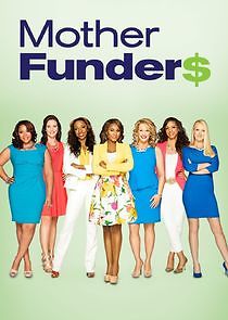 Watch Mother Funders