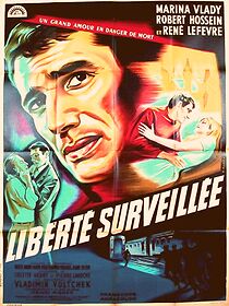 Watch La liberté surveillée