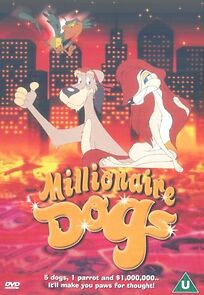 Watch Millionaire Dogs