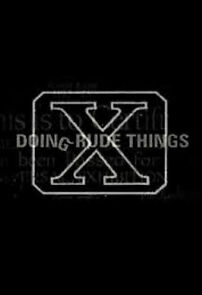 Watch Doing Rude Things