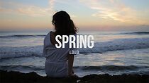Watch L.O.U.D.: Spring