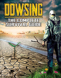 Watch Dowsing: The Complete Survival Guide
