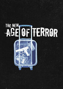 Watch The New Age of Terror