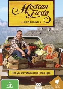 Watch Mexican Fiesta with Peter Kuruvita