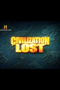 Watch Civilization Lost