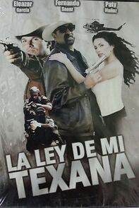 Watch La ley de mi texana