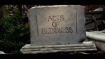 Watch Acts of Blindness (Short 2007)