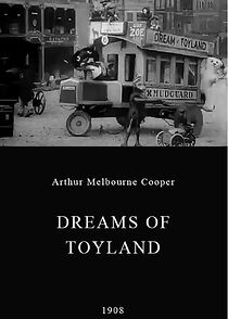 Watch Dreams of Toyland (Short 1908)