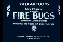 Watch Fire Bugs (Short 1930)