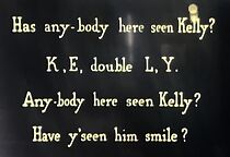 Watch Has Anybody Here Seen Kelly? (Short 1926)
