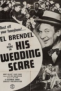 Watch His Wedding Scare (Short 1943)