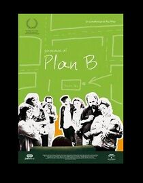 Watch Pasemos al plan B (Short 2007)
