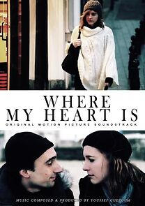 Watch Where My Heart Is (Short 2012)