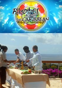 Watch Rhodes Across the Caribbean