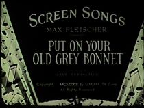 Watch Put on Your Old Gray Bonnet (Short 1929)