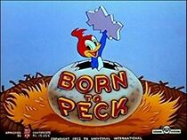 Watch Born to Peck (Short 1952)