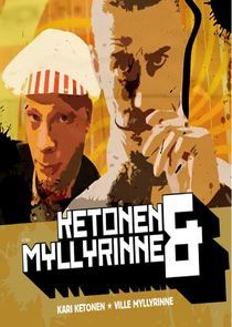 Watch Ketonen & Myllyrinne