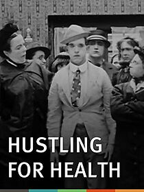 Watch Hustling for Health (Short 1919)