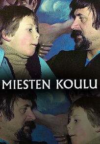 Watch Miesten koulu