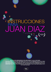 Watch Instrucciones para Juan Díaz (Short 2015)