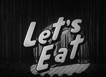 Watch Let's Eat (Short 1932)