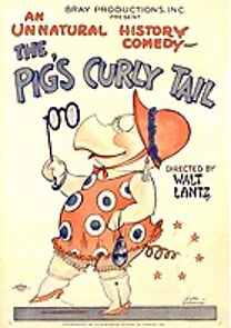 Watch The Pig's Curly Tail (Short 1926)