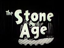 Watch The Stone Age (Short 1931)