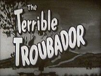 Watch The Terrible Troubador (Short 1933)