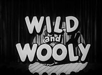 Watch Wild and Woolly (Short 1932)