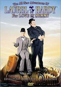 Watch The All New Adventures of Laurel & Hardy in 'For Love or Mummy'