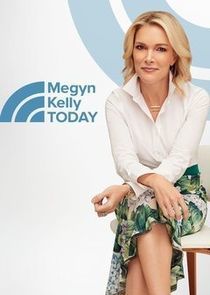 Watch Megyn Kelly Today