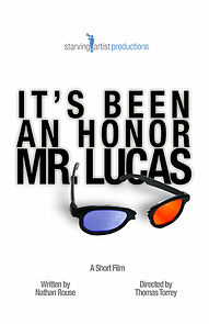 Watch It's Been an Honor Mr. Lucas (Short 2012)