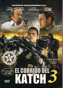 Watch El corrido del Katch 3
