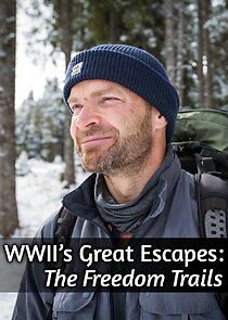 Watch WWII's Great Escapes: The Freedom Trails