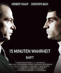 Watch 15 Minuten Wahrheit (Short 2007)