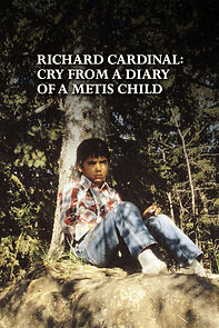 Watch Richard Cardinal: Cry from a Diary of a Métis Child (Short 1986)