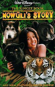 Watch The Jungle Book: Mowgli's Story